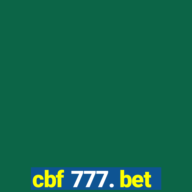 cbf 777. bet